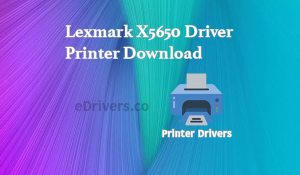 Lexmark x5650 installation software for mac